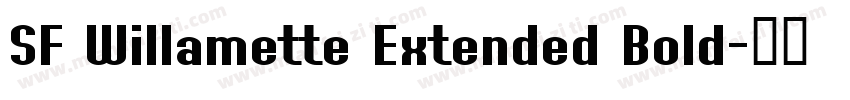 SF Willamette Extended Bold字体转换